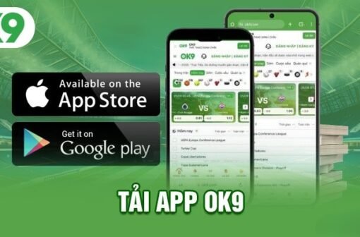 Tải App OK9 – Khám phá thế giới cá cược di động siêu tốc